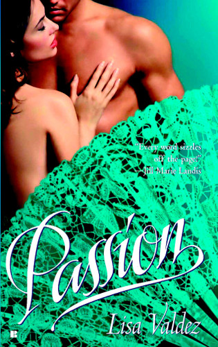 Passion (A Passion Novel) book cover by Lisa Valdez