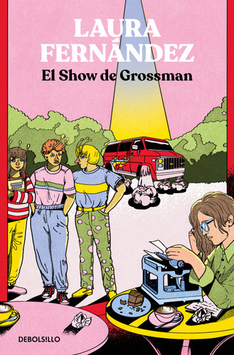 El show de Grossman / The Grossman Show book cover by Laura Fernández