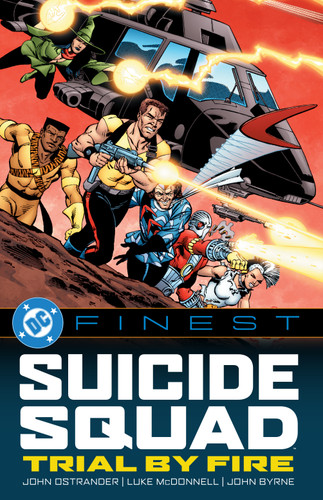 DC Finest: Suicide Squad: Trial by Fire (DC Finest) book cover by John Ostrander, Len Wein