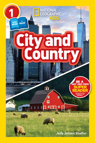 City and Country (National Geographic Kids Readers, Level 1/Co-Reader) (National Geographic Kids Readers) book cover by Jody Jensen Shaffer, National Geographic Kids