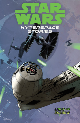 Star Wars: Hyperspace Stories Volume 3--Light and Shadow (Star Wars: Hyperspace Stories) book cover by Amanda Deibert, Michael Moreci, Cecil Castellucci