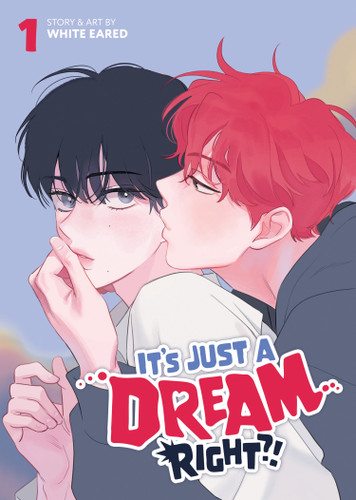 It's Just a Dream... Right?! (Comic) Vol. 1 (It's Just a Dream... Right?! (Comic)) book cover by White Eared