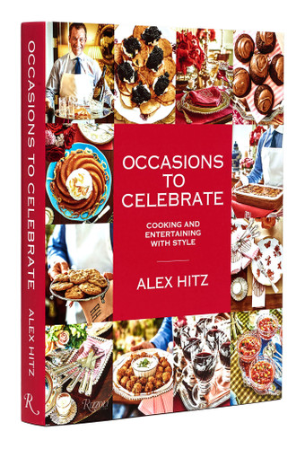 Occasions to Celebrate: Cooking and Entertaining with Style book cover by Alex Hitz