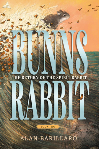 Bunns Rabbit II: The Return of the Spirit Rabbit (Bunns Rabbit) book cover by Alan Barillaro