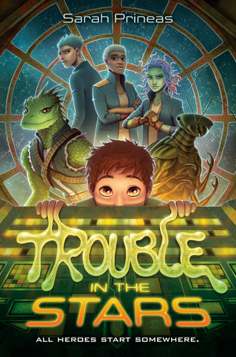 Trouble in the Stars book cover by Sarah Prineas