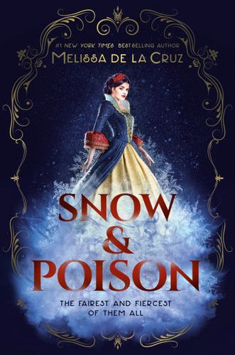Snow & Poison book cover by Melissa de la Cruz