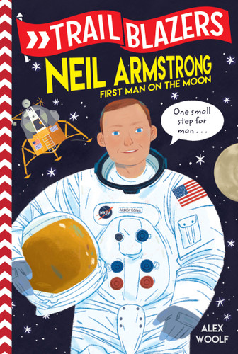 Trailblazers: Neil Armstrong: First Man on the Moon (Trailblazers) book cover by Alex Woolf