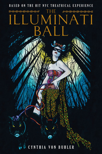 The Illuminati Ball (Graphic Novel) book cover by Cynthia von Buhler