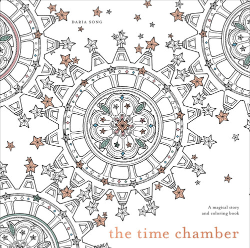 The Time Chamber: A Magical Story and Coloring Book (Time Adult Coloring Books) book cover by Daria Song