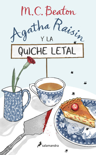 Agatha Raisin y la quiche letal / The Quiche of Death: the First Agatha Raisin Mystery (Agatha Raisin) book cover by M.C. Beaton