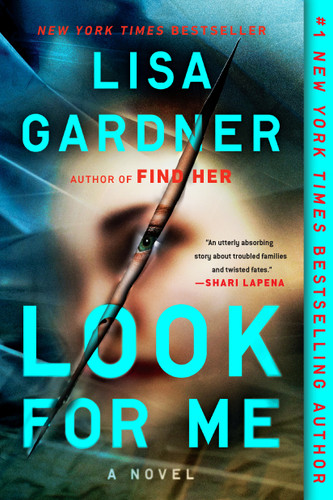 Look for Me (Detective D. D. Warren) book cover by Lisa Gardner