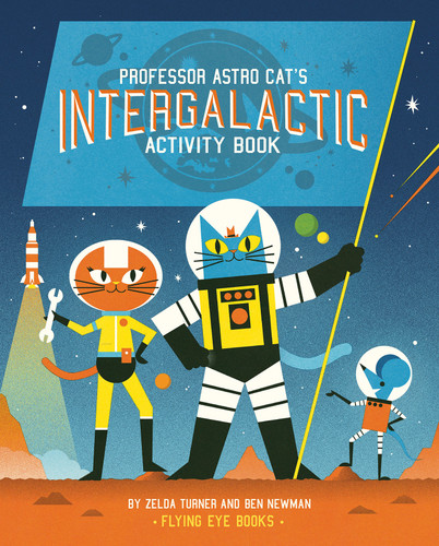 Professor Astro Cat's Intergalactic Activity Book (Professor Astro Cat) book cover by Zelda Turner