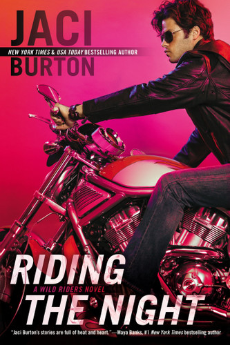 Riding the Night (A Wild Riders Novel) book cover by Jaci Burton