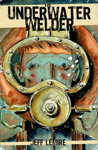 The Underwater Welder book cover by Jeff Lemire