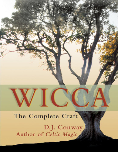 Wicca: The Complete Craft book cover by D.J. Conway