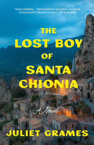The Lost Boy of Santa Chionia: A Novel book cover by Juliet Grames