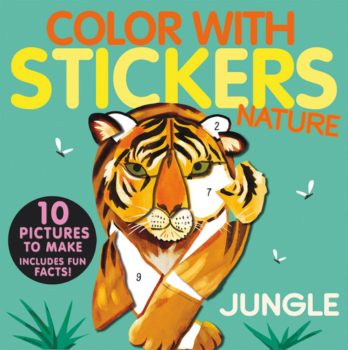 Color with Stickers: Jungle: 10 Pictures To Make - Includes Fun Facts! (Color with Stickers) book cover by Jonny Marx