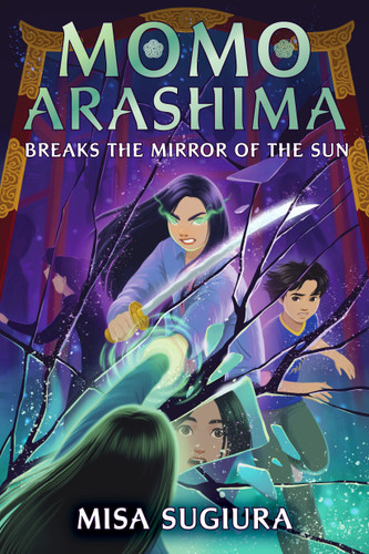 Momo Arashima Breaks the Mirror of the Sun (Momo Arashima) book cover by Misa Sugiura