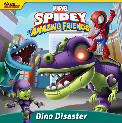 Spidey and His Amazing Friends: Dino Disaster book cover by Steve Behling