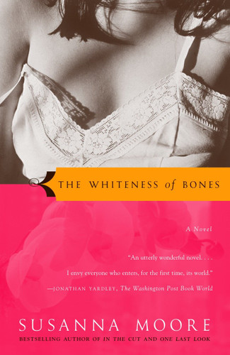The Whiteness of Bones (Vintage Contemporaries) book cover by Susanna Moore