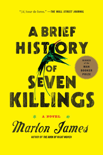 A Brief History of Seven Killings (Booker Prize Winner): A Novel book cover by Marlon James