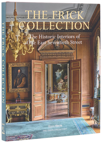 The Frick Collection: The Historic Interiors book cover by Xavier F. Salomon