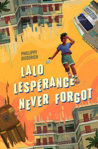 Lalo Lespérance Never Forgot book cover by Phillippe Diederich