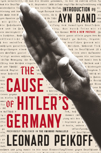 The Cause of Hitler's Germany book cover by Leonard Peikoff