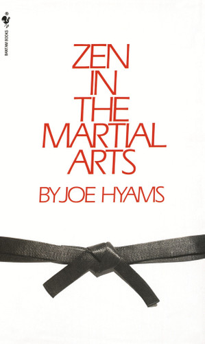 Zen in the Martial Arts book cover by Joe Hyams