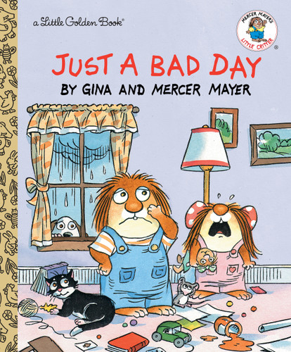Just a Bad Day (Little Golden Book) book cover by Mercer Mayer