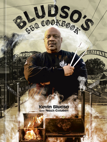 Bludso's BBQ Cookbook: A Family Affair in Smoke and Soul book cover by Kevin Bludso
