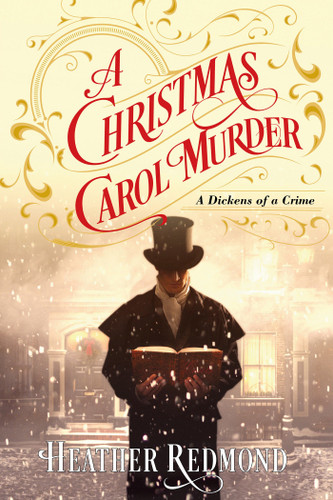 A Christmas Carol Murder (A Dickens of a Crime) book cover by Heather Redmond