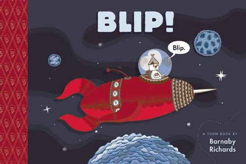 Blip!: TOON Level 1 book cover by Barnaby Richards