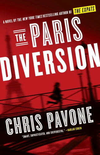 The Paris Diversion: A Novel book cover by Chris Pavone