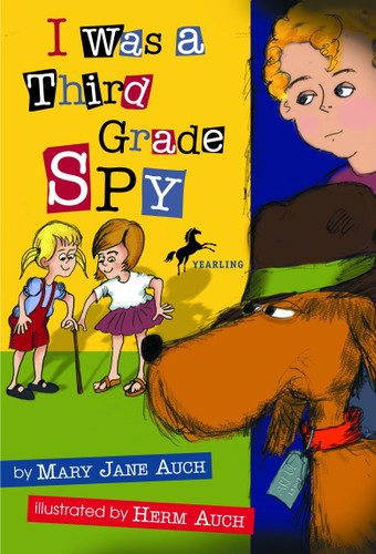 I Was a Third Grade Spy book cover by Mary Jane Auch
