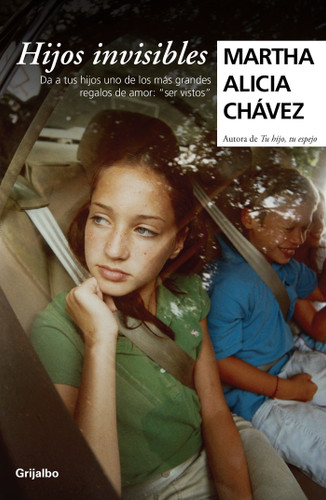 Hijos invisibles / Invisible Children book cover by Martha Alicia Chávez