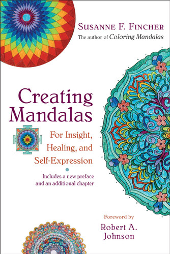 Creating Mandalas: For Insight, Healing, and Self-Expression book cover by Susanne F. Fincher