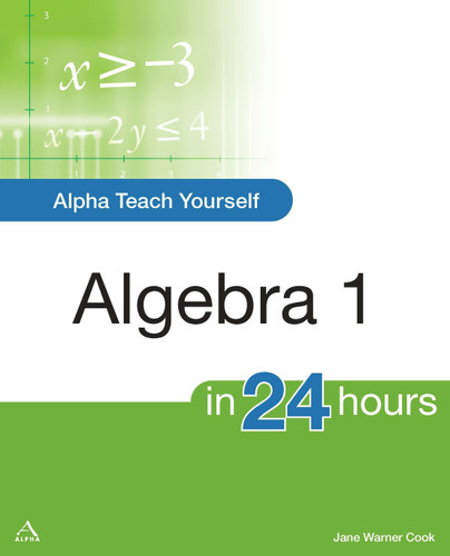 Alpha Teach Yourself Algebra I in 24 Hours (Alpha Teach Yourself) book cover by Jane Cook