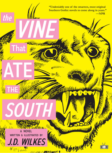 The Vine That Ate the South book cover by J.D. Wilkes