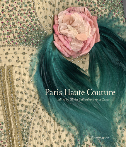 Paris Haute Couture book cover by Anne Zazzo, Olivier Sillard