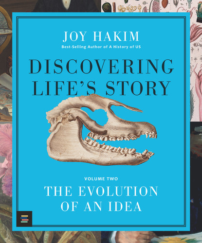 Discovering Life’s Story: The Evolution of an Idea (Discovering Life's Story) book cover by Joy Hakim