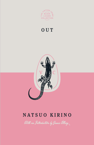 Out (Special Edition) (Vintage Crime/Black Lizard Anniversary Edition) book cover by Natsuo Kirino