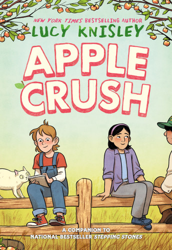 Apple Crush: (A Graphic Novel) (Peapod Farm) book cover by Lucy Knisley