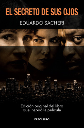 El secreto de sus ojos / Secret in Their Eyes book cover by Eduardo Sacheri