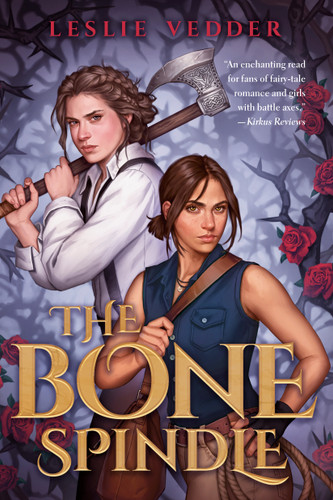 The Bone Spindle (The Bone Spindle) book cover by Leslie Vedder