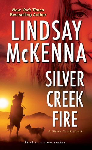 Silver Creek Fire (Silver Creek) book cover by Lindsay McKenna