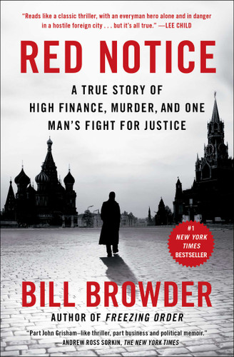 Red Notice: A True Story of High Finance, Murder, and One Man's Fight for Justice book cover by Bill Browder