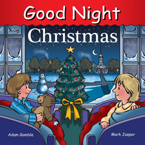 Good Night Christmas (Good Night Our World) book cover by Adam Gamble, Mark Jasper