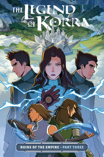 The Legend of Korra: Ruins of the Empire Part Three (Legend of Korra) book cover by Michael Dante DiMartino