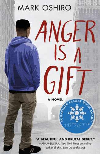 Anger Is a Gift: A Novel book cover by Mark Oshiro